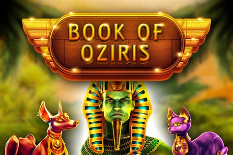Book Of Oziris Novibet